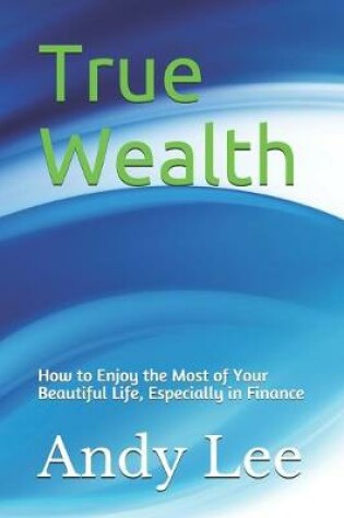 Cover of True Wealth