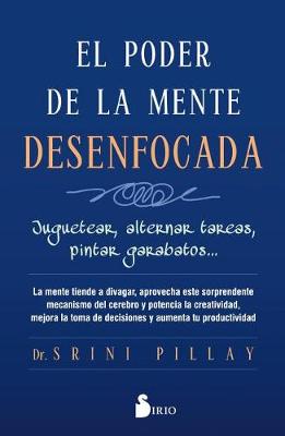 Cover of El Poder de la Mente Desenfocada