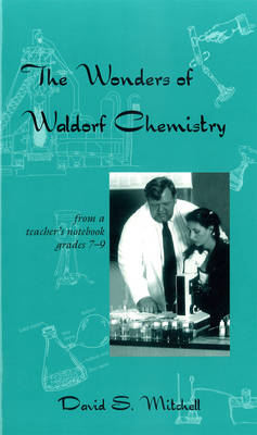 Book cover for The Wonders of Waldorf Chemistry