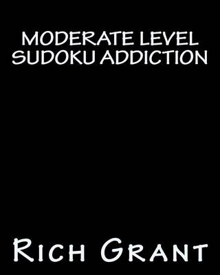 Book cover for Moderate Level Sudoku Addiction