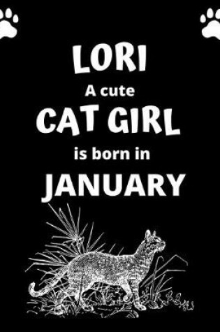 Cover of LORI a cute cat girl is born in January