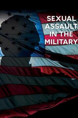 Cover of Sexual Assault in the Military