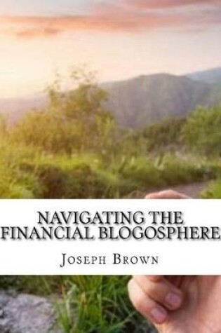 Cover of Navigating the Financial Blogosphere