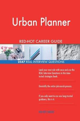 Book cover for Urban Planner Red-Hot Career Guide; 2547 Real Interview Questions