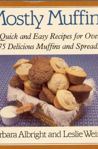 Cover of Mostly Muffins