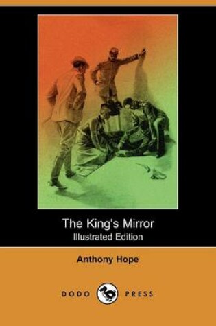 Cover of The King's Mirror(Dodo Press)