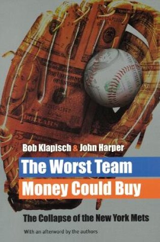 Cover of The Worst Team Money Could Buy
