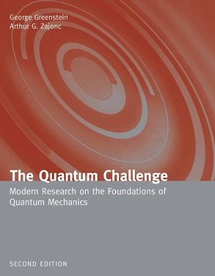 Book cover for The Quantum Challenge: Modern Research on the Foundations of Quantum Mechanics