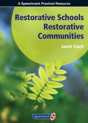 Book cover for Restorative Schools, Restorative Communities
