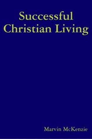 Cover of Successful Christian Living