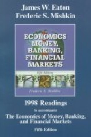 Cover of Readings to Accompany The Economics of Money, Banking, and Financial Markets