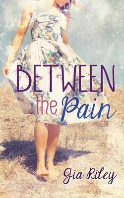 Book cover for Between the Pain