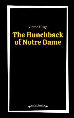 Book cover for The Hunchback of Notre Dame by Victor Hugo