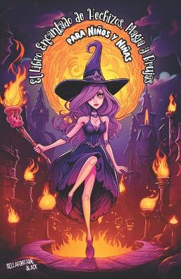 Book cover for El Libro Encantado de Hechizos, Magia y Brujas para Niños y Niñas