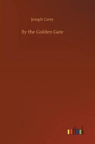 Cover of By the Golden Gate