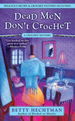 Book cover for Dead Men Don't Crochet
