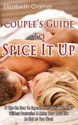 Book cover for Couple's Guide To Spice It Up
