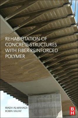 Book cover for Rehabilitation of Concrete Structures with Fiber-Reinforced Polymer