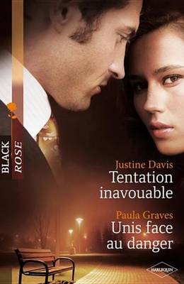 Book cover for Tentation Inavouable - Unis Face Au Danger