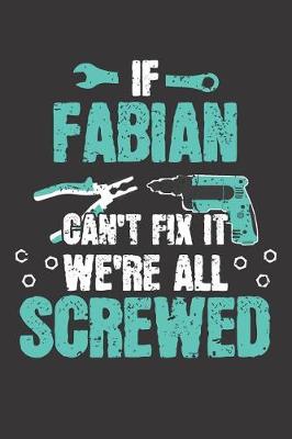 Cover of If FABIAN Can't Fix It