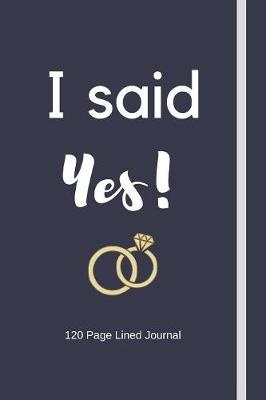 Book cover for I said Yes!