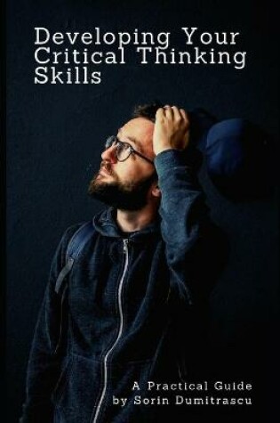 Cover of Developing Your Critical Thinking Skills