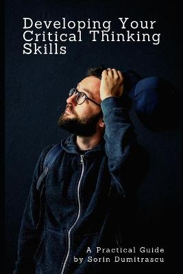 Book cover for Developing Your Critical Thinking Skills