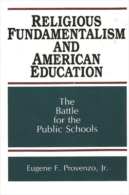 Cover of Religious Fundamentalism and American Education