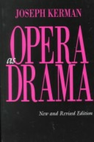 Cover of Opera as Drama, New and Revised edition