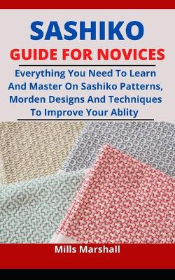 Book cover for Sashiko Guide For Novices