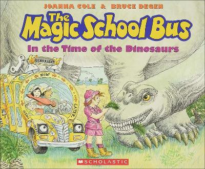 Book cover for The Magic School Bus in the Time of Dinosaurs