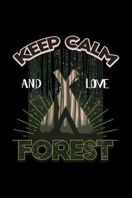 Book cover for Keep Calm and Love Forest