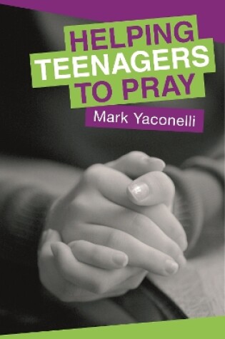 Cover of Helping Teenagers to Pray