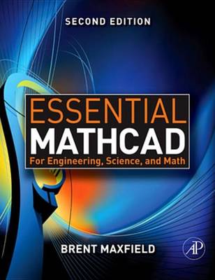 Book cover for Essential MathCAD for Engineering, Science, and Math W/ CD