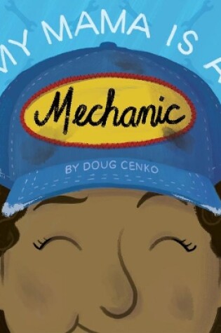 Cover of My Mama Is a Mechanic