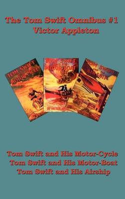 Book cover for The Tom Swift Omnibus #1