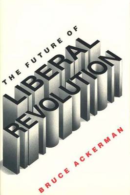 Book cover for The Future of Liberal Revolution