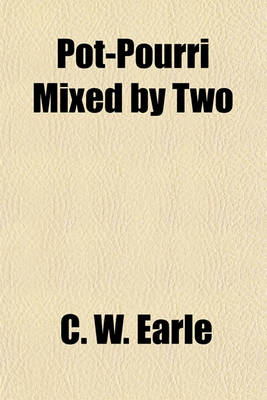 Book cover for Pot-Pourri Mixed by Two