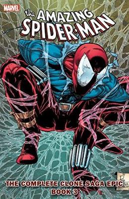 Book cover for Spider-Man: The Complete Clone Saga Epic Book 3