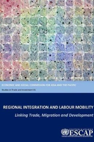 Cover of Regional integration and labour mobility