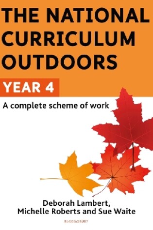 Cover of The National Curriculum Outdoors: Year 4