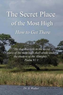 Book cover for The Secret Place of the Most High