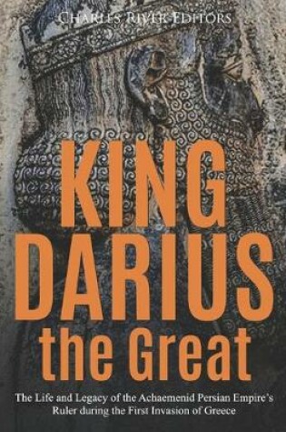 Cover of King Darius the Great