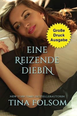 Book cover for Eine reizende Diebin (Große Druckausgabe)