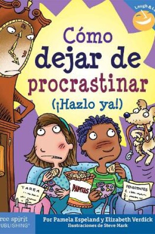 Cover of Cómo dejar de procastinar