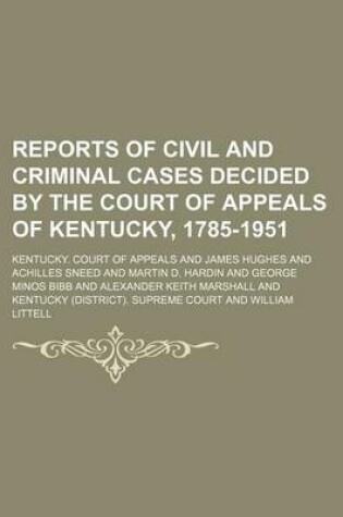 Cover of Reports of Civil and Criminal Cases Decided by the Court of Appeals of Kentucky, 1785-1951 (Volume 2; V. 41)