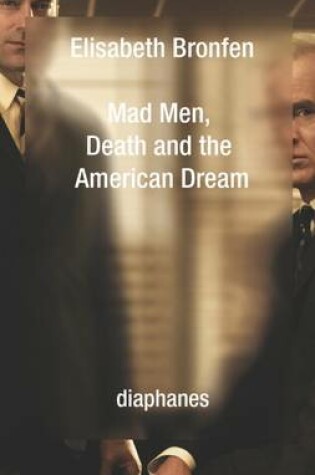 Cover of Mad Men, Death and the American Dream