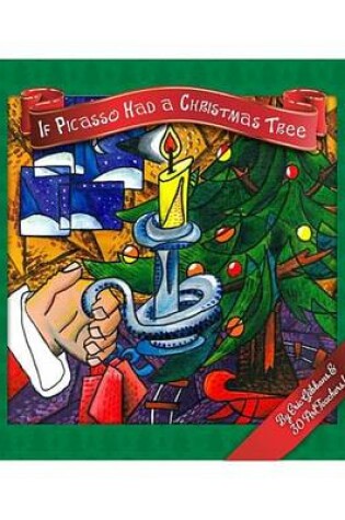 Cover of If Picasso Had a Christmas Tree - eBook