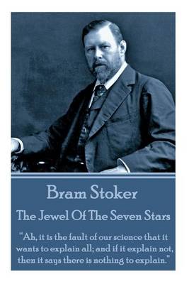 Book cover for Bram Stoker - The Jewel Of The Seven Stars