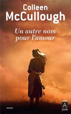 Book cover for Un Autre Nom Pour L'Amour